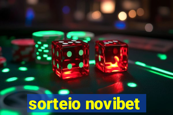 sorteio novibet